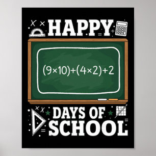 Lustige Mathe-Gleichung Frohe 100 Schultage Kreide Poster