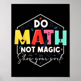 Lustige Mathe Rückkehr zur Schule Mach Mathe nicht Poster