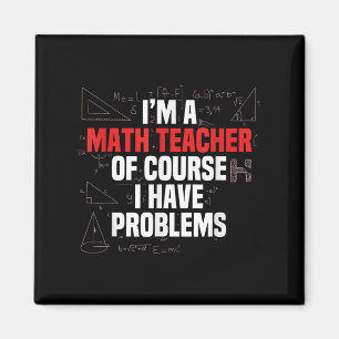Lustige Mathe-Zitate Mathematik Lieber Mathe-Lehre Magnet