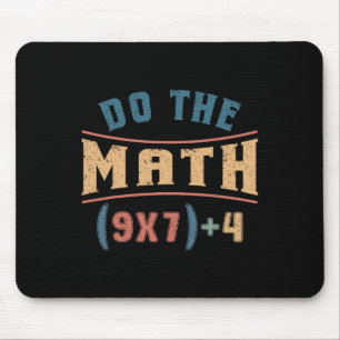 Lustige Mathematik 67 Meme-Gleichung Rechne die Ma Mousepad