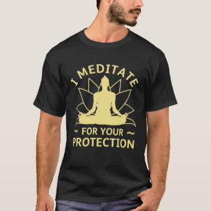 Lustige Meditation Buddhist Namaste Yoga Meditatio T-Shirt
