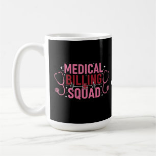 Lustige medizinische Abrechnungsmannschaft Stolz S Kaffeetasse