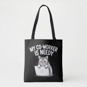 Lustige "Mein Kollege ist bedürftig" Grumpy Cat Ar Tasche
