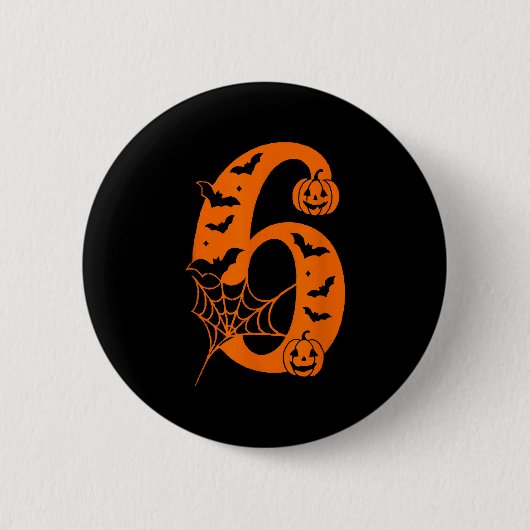 Lustige Meme-Spruch Nr. 6 7 Sechs Sieben Halloween Button (Vorderseite)