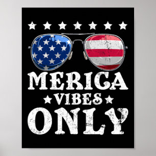 Lustige Merica Vibes Only Amerikanische Flagge Sun Poster