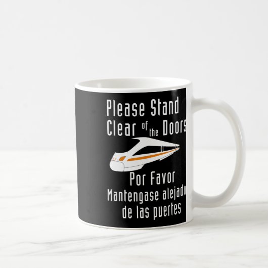 Lustige Monorail Bitte Halten Sie Abstand Von Den Kaffeetasse (Rechts)