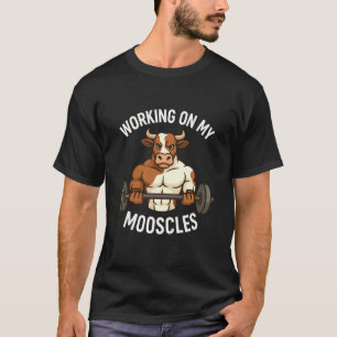 Lustige Mooscles-Moo-Kuh-Workout-Design-Muskeln-Wo T-Shirt