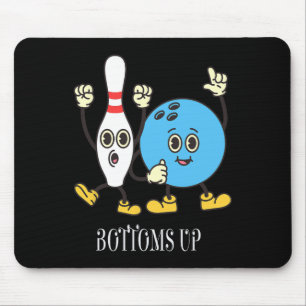 Lustige Motivations-Bowling-Designs von Bottoms Up Mousepad