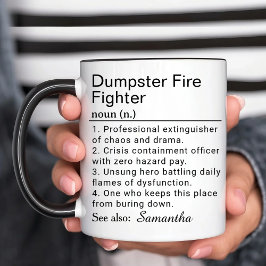 Lustige Müllcontainer-Feuerwehrmann-Definition Tasse
