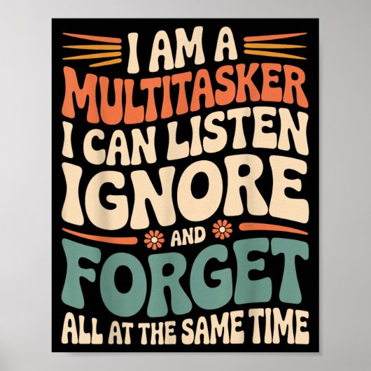Lustige Multitasking-Zitat Sarkastischer Humor Gra Poster (Vorne)
