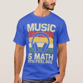 Lustige Musik für Männer Frauen Mathe-Lehrer Musik T-Shirt