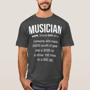Lustige Musiker-Definitionsgeschenk T-Shirt