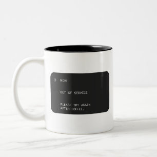 Lustige Mutter Außer Betrieb Kaffee Design Zweifarbige Tasse