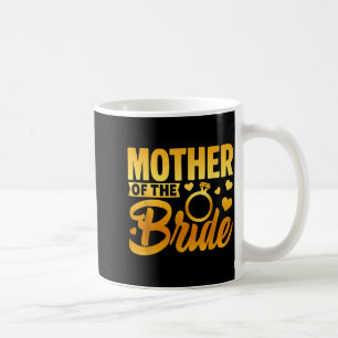 Lustige Mutter der Braut Mutterliebe Hochzeit Kaffeetasse