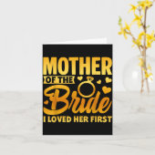 Lustige Mutter der Braut Mutterliebe Hochzeit Karte (Gelbe Blume)