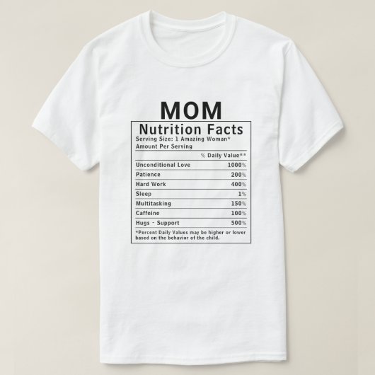 Lustige Mutter-Ernährungsfakten Muttertagsgeschenk T-Shirt (Design vorne)