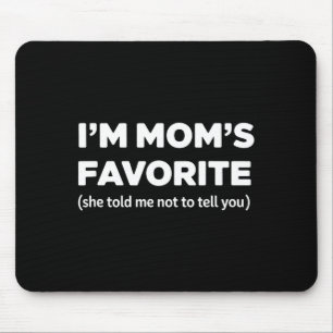 Lustige Mütter Lieblings Söhne Tochter Ich bin Mut Mousepad