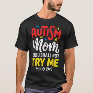 Lustige Mutter-mit-Autismus-Witz-Thou-Shall-Not-Tr T-Shirt