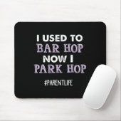 Lustige Mutter Sprüche Eltern Zitat Park Mummy Leb Mousepad (Mit Mouse)