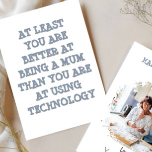Lustige Muttertags-Foto TECH SUPPORT MOM Karte 