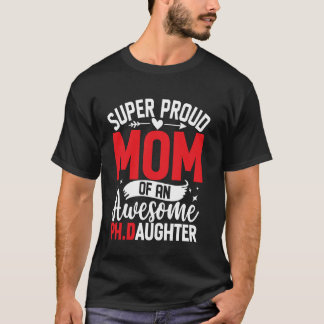 Lustige Muttertags-Mama-PhD-Ärztin-Zitat T-Shirt