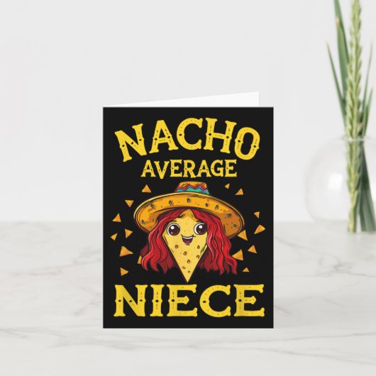 Lustige Nacho-Durchschnittsnichte Karte (Vorderseite)