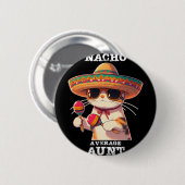 Lustige Nacho Durchschnittstante Cinco De Mayo Mex Button (Vorne & Hinten)