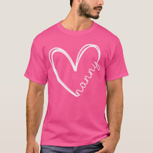 Lustige Nanny Herz für Oma Muttertag Frauen gif T-Shirt