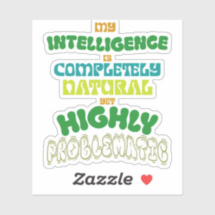 Lustige natürliche Intelligenz Vintage-Typografie Aufkleber
