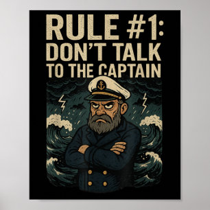 Lustige nautische Kreuzfahrtregel #1 Sprich nicht Poster