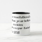 Lustige Neujahrswünsche Tasse (Zentrum)