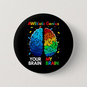 Lustige Neurodiversität Autismus-Bewusstsein Aweti Button