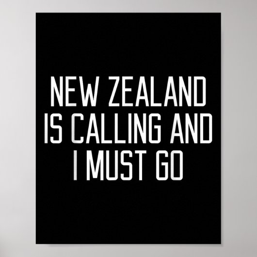 Lustige Neuseeland-Zitat Poster (Vorne)