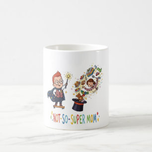 Lustige Nicht-so-super-Mama-Zauber-Cartoon Kaffeetasse