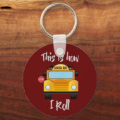 Lustige, Niedliche Schulbusfahrer - Zitat Schlüsselanhänger (Vorderseite)