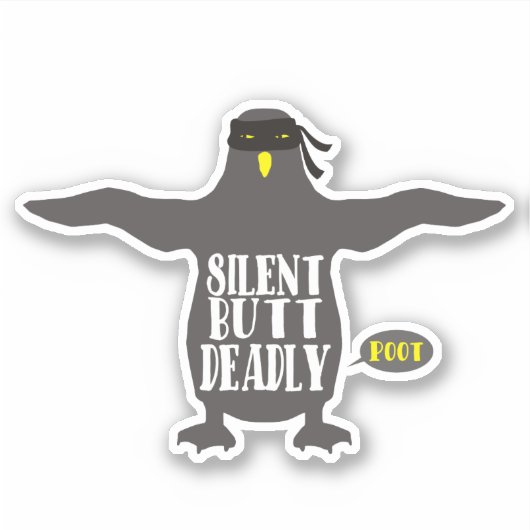lustige Ninja-Pinguin-Furz leise, aber tödlich Aufkleber (Vorderseite)