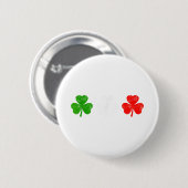 Lustige noch italienische Shamrocks St Patricks Da Button (Vorne & Hinten)