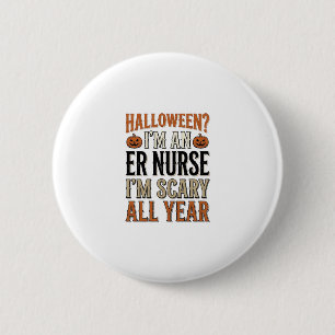 Lustige Notaufnahme Krankenschwester Halloween Gru Button