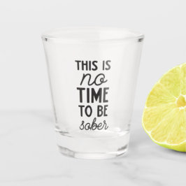 lustige, nüchterne Wortart trinken Schnapsglas