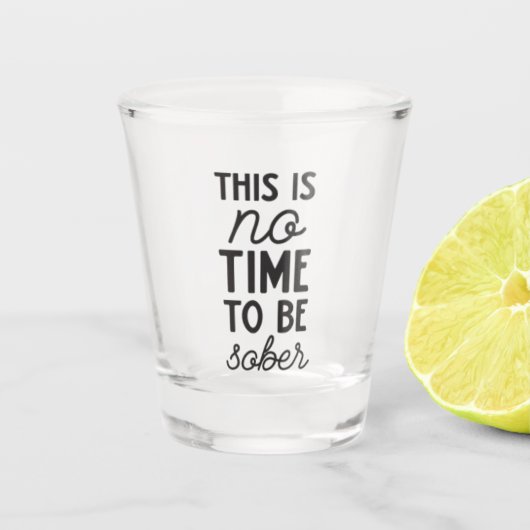 lustige, nüchterne Wortart trinken Schnapsglas (Vorderseite)