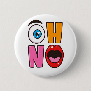 Lustige „Oh Nein“-Cartoon Button