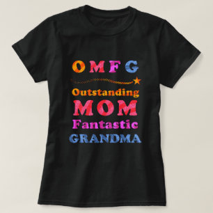Lustige OMFG hervorragende Mama-fantastischer T-Shirt