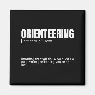 Lustige Orienteering-Wörterbuch-Zitat-Definition Magnet