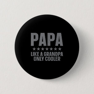 Lustige Papa-Kunst für Opa von Enkelkindern Väter  Button