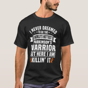Lustige Parkinson-Krieger-Sprüche T-Shirt