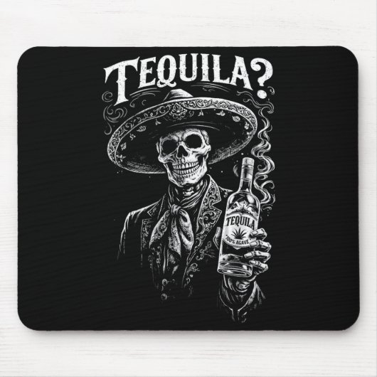 Lustige Party Tequila Skelett Trinkparty  Mousepad (Vorne)