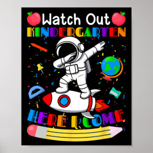 Lustige Pass auf, Kindergarten, ich komme Astronau Poster