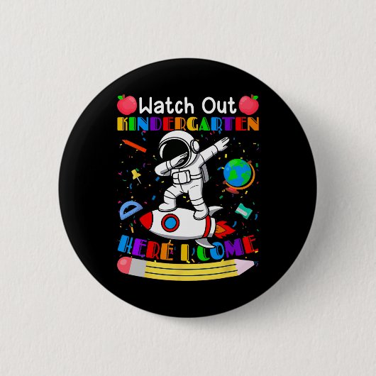 Lustige Pass auf Kindergarten ich komme hier Astro Button (Vorderseite)
