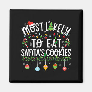 Lustige passende Weihnachten höchstwahrscheinlich Magnet
