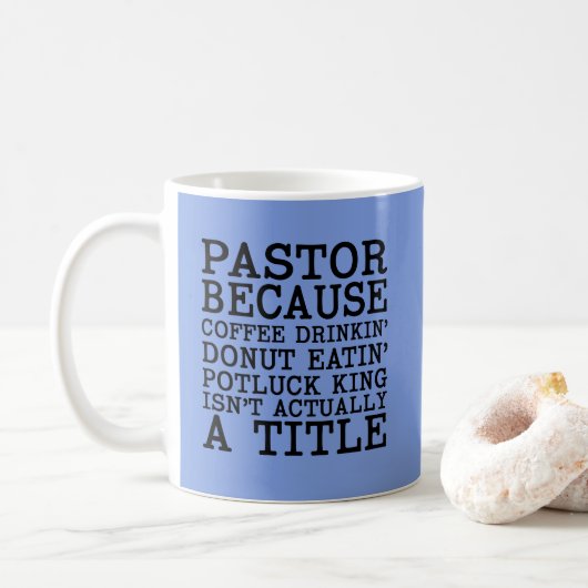 Lustige Pastor-Anerkennungs-Geschenk-Tasse Kaffeetasse (Mit Donut)